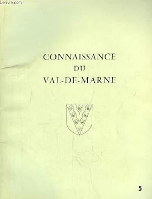 Seller image for Connaissance du Val-de-Marne. Bulletin d'Information N5, du Val-de-Marne for sale by Le-Livre