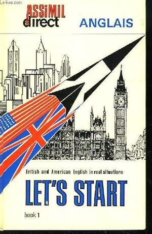 Imagen del vendedor de Let's Start. Book 1. Assimil Direct Anglais. a la venta por Le-Livre