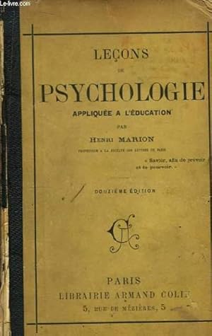 Image du vendeur pour Leons de Psychologie, applique  l'Education. mis en vente par Le-Livre