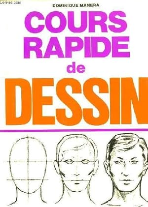Bild des Verkufers fr Cours rapide de dessin zum Verkauf von Le-Livre