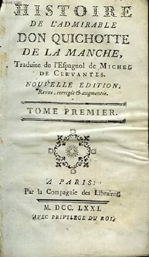 Image du vendeur pour Histoire de l'Admirable Don Quichotte de la Manche. TOME 1er mis en vente par Le-Livre