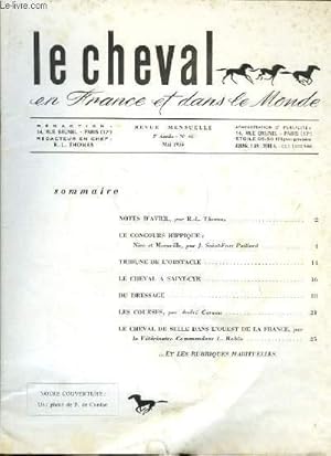 Seller image for Le Cheval en France et dans le monde n46 - 5e anne : Les concours Hippique de Nice et Marseille, par Saint-Fort Paillard - Le Cheval  Saint-Cyr - Le Cheval de Selle dans l'Ouest de la France, par L. Robin . for sale by Le-Livre