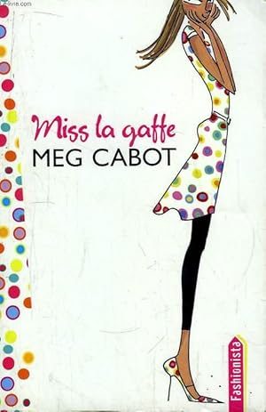 Image du vendeur pour Miss la gaffe ! mis en vente par Le-Livre
