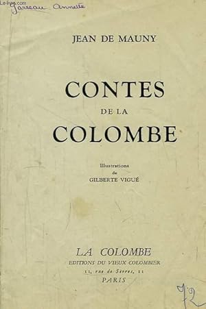 Imagen del vendedor de Contes de la Colombe. a la venta por Le-Livre