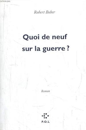 Image du vendeur pour Quoi de neuf sur la guerre ? mis en vente par Le-Livre