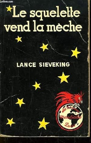 Immagine del venditore per Le squelette vend la mche. venduto da Le-Livre