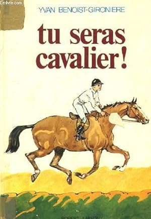 Bild des Verkufers fr Tu seras cavalier ! zum Verkauf von Le-Livre