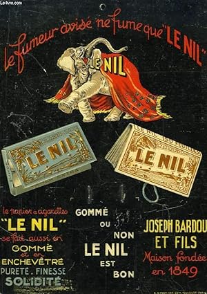 Plaquette publicitaire du papier à Cigarettes " Le Nil - Le fuleur avisé ne fume que le Nil "