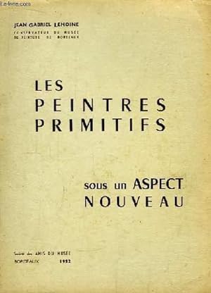 Seller image for Les Peintres Primitifs sous un Aspect Nouveau. for sale by Le-Livre