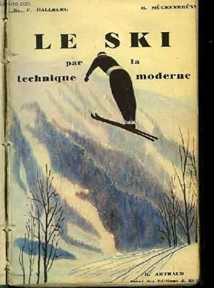 Bild des Verkufers fr Le Ski par la technique moderne. zum Verkauf von Le-Livre