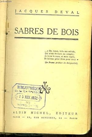 Imagen del vendedor de Sabres de Bois. a la venta por Le-Livre