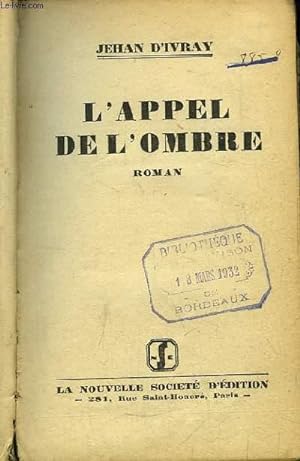 Bild des Verkufers fr L'Appel de l'Ombre. Roman zum Verkauf von Le-Livre
