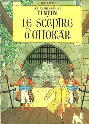 Image du vendeur pour Le Sceptre d'Ottokar. Les Aventures de Tintin. mis en vente par Le-Livre