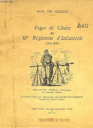Seller image for Pages de Gloire du 32e Rgiment d'Infanterie (1914 - 1918) for sale by Le-Livre
