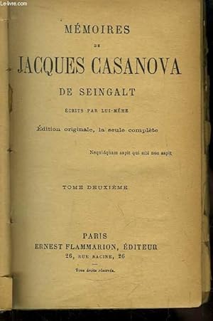 Seller image for Mmoires de Jacques Casanova de Seingalt, crits par-lui mme. TOME 2 for sale by Le-Livre