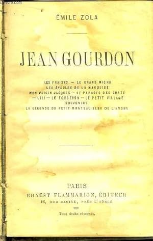 Image du vendeur pour Jean Gourdon. Les Fraises - Le grand Michi - Les paules de la Marquise - Mon Voisin Jacques - Le Paradis des chats - Lili - Le Forgeron - Le petit village - Souvenirs - La lgende du petit-manteau bleu de l'amour . mis en vente par Le-Livre