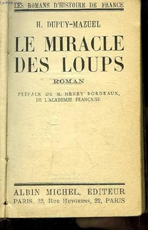 Bild des Verkufers fr Le Miracle des Loups. zum Verkauf von Le-Livre