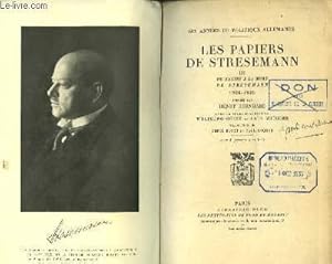 Bild des Verkufers fr Les Papiers du Stresemann. TOME III : De Thoiry  la mort de Stresemann 1926 - 1929 zum Verkauf von Le-Livre
