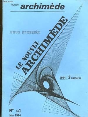 Image du vendeur pour Le Nouvel Archimde. Lot de 3 revues. N10 en 3 parties : Les Comtes hier et aujourd'hui - Gnomique - Horner revisit - Coloriae d'une carte par la technique du backtrack - Le mtier Jacquard . mis en vente par Le-Livre