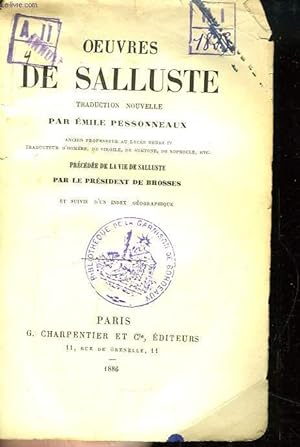 Imagen del vendedor de Oeuvres de Salluste. Prcdes de la vie de Salluste par le Prsident de Brosses et suivie d'un index gographique. a la venta por Le-Livre