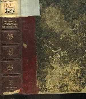 Imagen del vendedor de Les Morts Mystrieuses de l'Histoire. 1re srie : Rois, Reines et Princes Franais, De Charlemagne  Louis XIII a la venta por Le-Livre