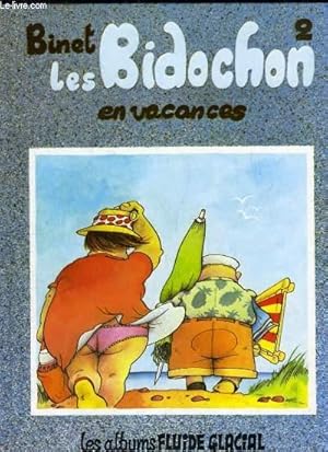 Bild des Verkufers fr Les Bidochon TOME 2 En vacances zum Verkauf von Le-Livre