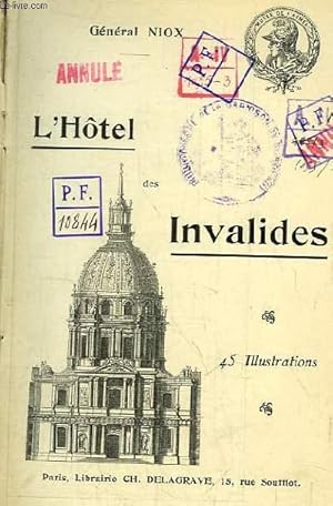 Seller image for L'Htel des Invalides. for sale by Le-Livre