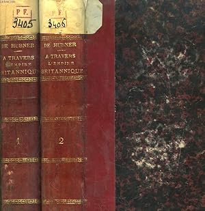 Bild des Verkufers fr A travers l'Empire Britannique 1885 - 1884. EN 2 TOMES. zum Verkauf von Le-Livre