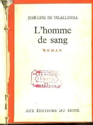 Seller image for L'homme de sang. Roman for sale by Le-Livre