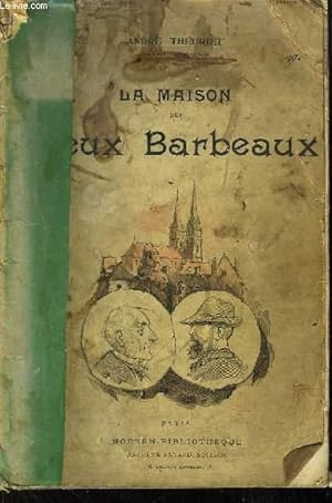 Seller image for La Maison des Deux Barbeaux. Le Sang des Finol for sale by Le-Livre