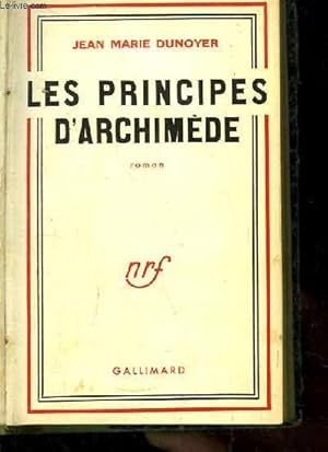 Imagen del vendedor de Les Principes d'Archimde. Roman a la venta por Le-Livre