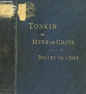 Seller image for Tonkin et les Mers de Chine. Souvenirs et Croquis (1883 - 1885) for sale by Le-Livre