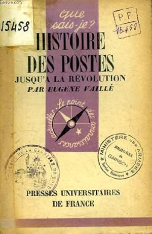 Imagen del vendedor de Histoire des Postes Franaises, jusqu' la Rvolution. a la venta por Le-Livre