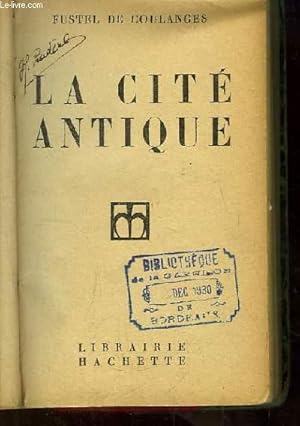 Bild des Verkufers fr La Cit Antique. zum Verkauf von Le-Livre