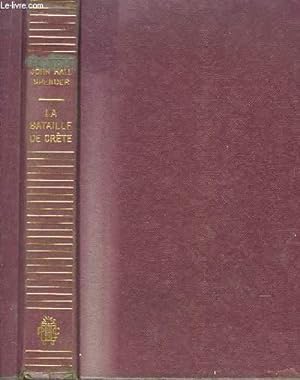 Bild des Verkufers fr La Bataille de Crte. zum Verkauf von Le-Livre