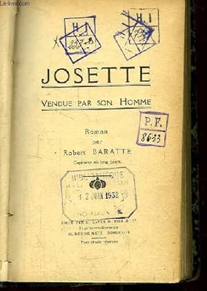 Seller image for Josette. Vendue par son homme. for sale by Le-Livre
