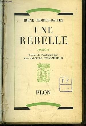 Seller image for Une Rebelle. for sale by Le-Livre