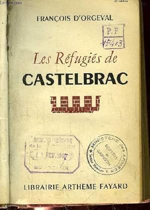 Imagen del vendedor de Les Rfugis de Castelbrac. a la venta por Le-Livre