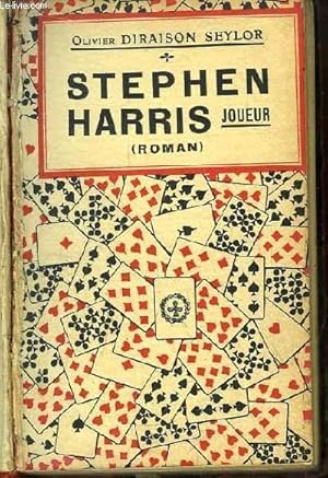 Imagen del vendedor de Stephen Harris, joueur. Roman a la venta por Le-Livre