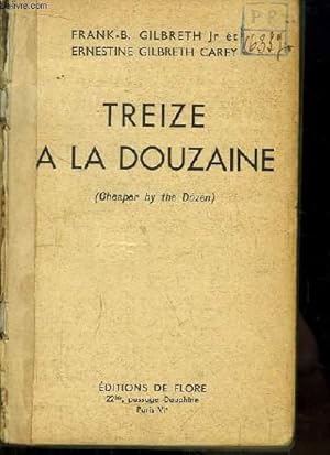 Bild des Verkufers fr Treize  la Douzaine (Cheaper by the Dozen) zum Verkauf von Le-Livre