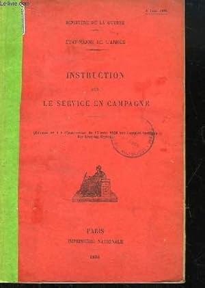 Imagen del vendedor de Instruction sur le Service en Campagne. a la venta por Le-Livre