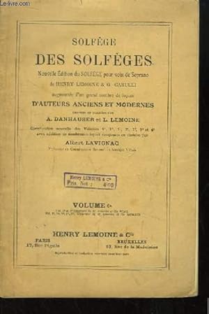 Seller image for Solfge des Solfges. Nouvelle dition pour voix de Soprano. VOLUME 6 for sale by Le-Livre