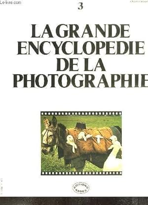 Bild des Verkufers fr La Grande Encyclopdie de la Photographie N3 zum Verkauf von Le-Livre