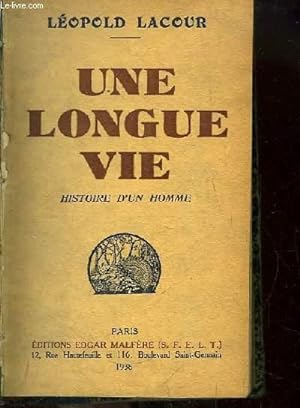 Seller image for Une Longue Vie. Histoire d'un homme. for sale by Le-Livre