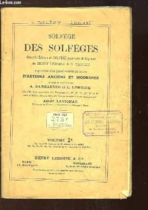 Bild des Verkufers fr Solfge des Solfges. Nouvelle dition pour voix de Soprano. VOLUME 2A zum Verkauf von Le-Livre