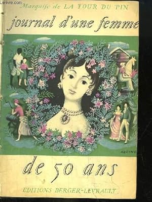 Seller image for Journal d'une femme de 50 ans. 1778 - 1815 for sale by Le-Livre