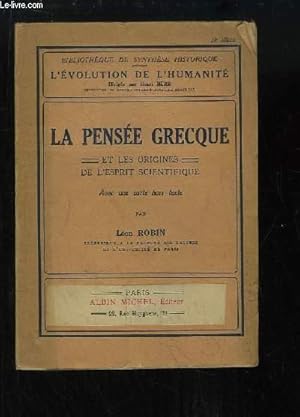 Image du vendeur pour La Pense Grecque et les origines de l'esprit scientifique. mis en vente par Le-Livre