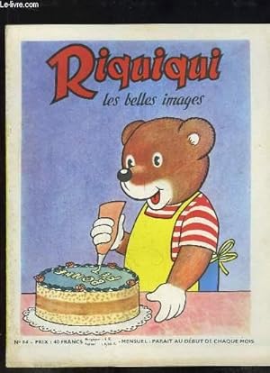 Seller image for Riquiqui, les belles images. N84 for sale by Le-Livre