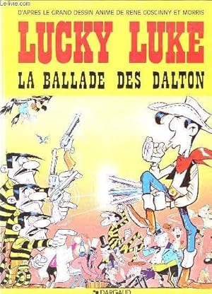 Image du vendeur pour Lucky Luke. La Ballade des Dalton. mis en vente par Le-Livre