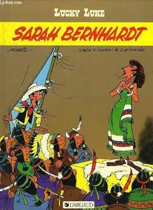 Image du vendeur pour Lucky Luke. Sarah Bernhardt. mis en vente par Le-Livre